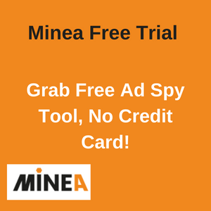 Minea Free Trial featured image